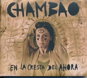 Cover for Chambao · En La Cresta Del Ahora (CD) (2023)