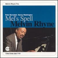 Cover for Melvin -Trio- Rhyne · Mel's Spell (CD) (1996)