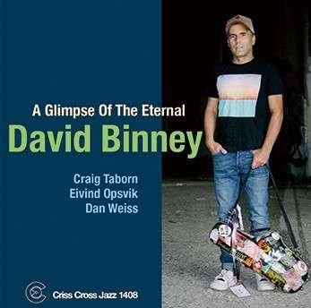 Cover for David -Quartet- Binney · A Glimpse Of The Eternal (CD) (2022)