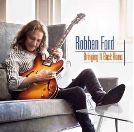 Bringing It Back Home - Robben Ford - Musique - PROVOGUE - 8712725738824 - 14 février 2013