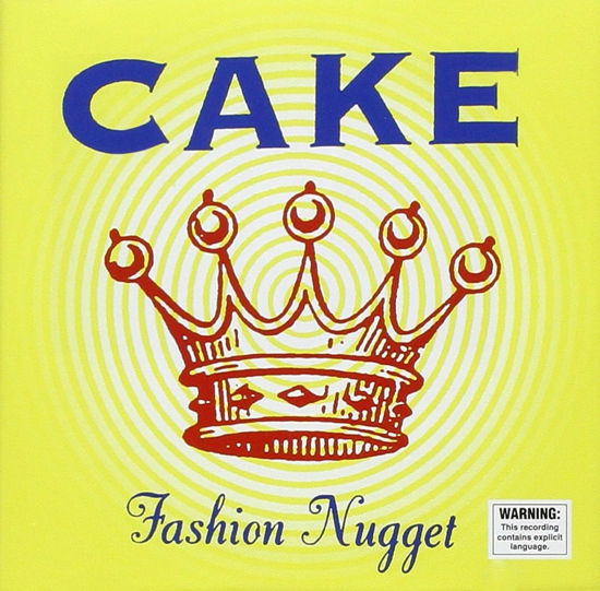 Fashion Nugget - Cake - Music - Volcano - 9326382005824 - 