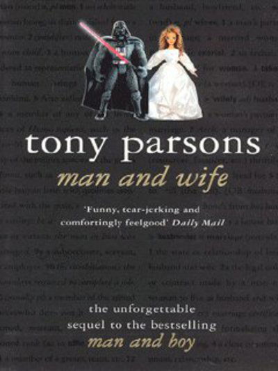 Cover for Tony Parsons · Man and Wife (Paperback Book) [New edition] (2003)