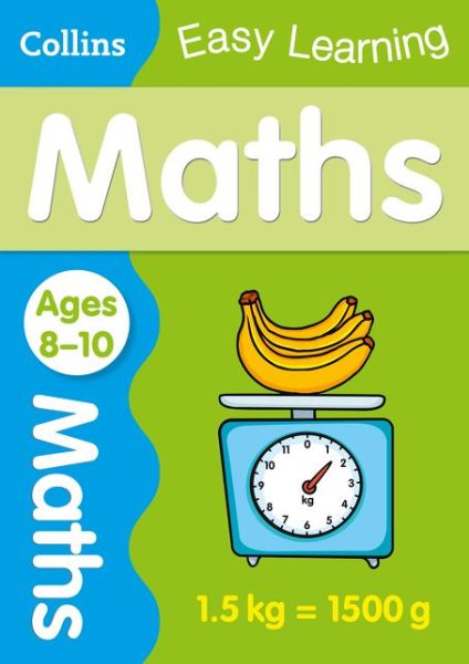 Cover for Collins Easy Learning · Maths Ages 8-10: Ideal for Home Learning - Collins Easy Learning KS2 (Paperback Book) (2014)
