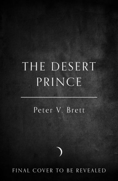 Cover for Peter V. Brett · The Desert Prince (Paperback Book) (2022)