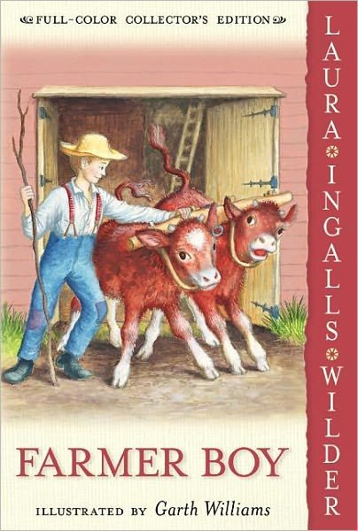 Farmer Boy: Full Color Edition - Little House - Laura Ingalls Wilder - Książki - HarperCollins - 9780060581824 - 11 maja 2004