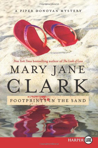 Cover for Mary Jane Clark · Footprints in the Sand Lp: a Piper Donovan Mystery (Piper Donovan / Wedding Cake Mysteries) (Taschenbuch) [Lrg edition] (2021)