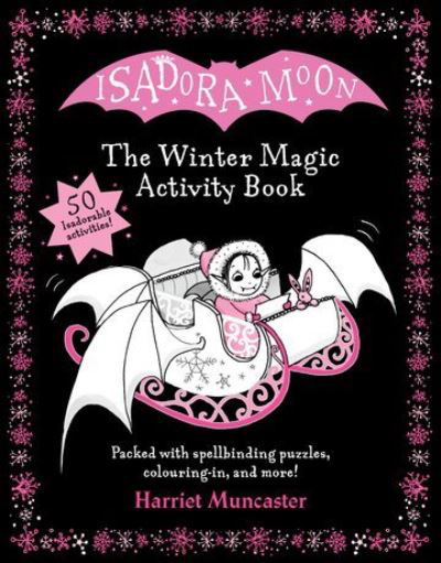 Cover for Harriet Muncaster · Isadora Moon: The Winter Magic Activity Book (Taschenbuch) (2022)