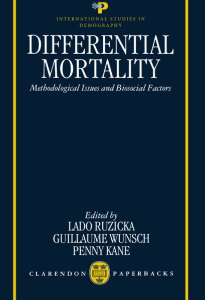 Cover for Lado Ruzicka · Differential Mortality: Methodological Issues and Biosocial Factors - International Studies in Demography (Paperback Bog) (1995)