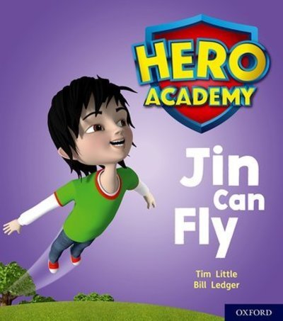 Cover for Tim Little · Hero Academy: Oxford Level 1, Lilac Book Band: Jin Can Fly - Hero Academy (Paperback Book) (2018)