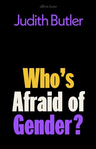 Cover for Judith Butler · Who's Afraid of Gender? (Hardcover Book) (2024)