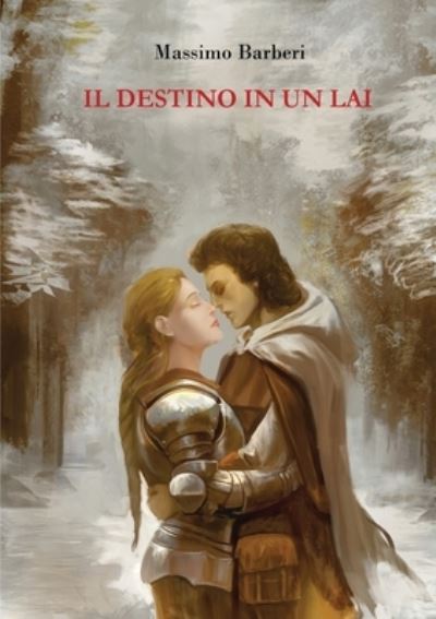 Cover for Massimo Barberi · Il destino in un lai (Paperback Book) (2020)