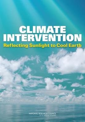 Cover for National Research Council · Climate Intervention: Reflecting Sunlight to Cool Earth (Pocketbok) (2015)