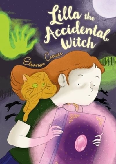 Cover for Eleanor Crewes · Lilla the Accidental Witch (Paperback Book) (2021)