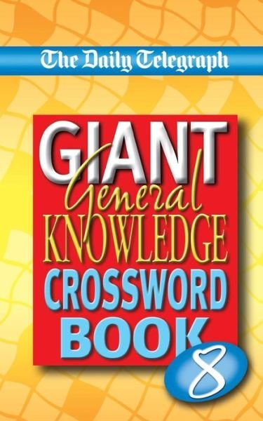 Cover for Telegraph Group Limited · Sunday Telegraph Book of General Knowledge Crosswords 6 (Paperback Bog) (2009)