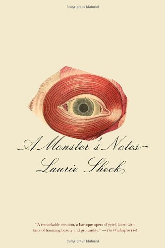 Cover for Laurie Sheck · Monster's Notes (Paperback Bog) [Reprint edition] (2012)