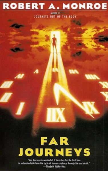 Cover for Robert Monroe · Far Journeys (Taschenbuch) [Reissue edition] (1992)