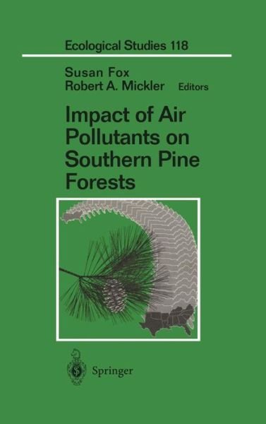 Cover for Fox · Impact of Air Pollutants on Southern Pine Forests - Ecological Studies (Gebundenes Buch) [1996 edition] (1995)