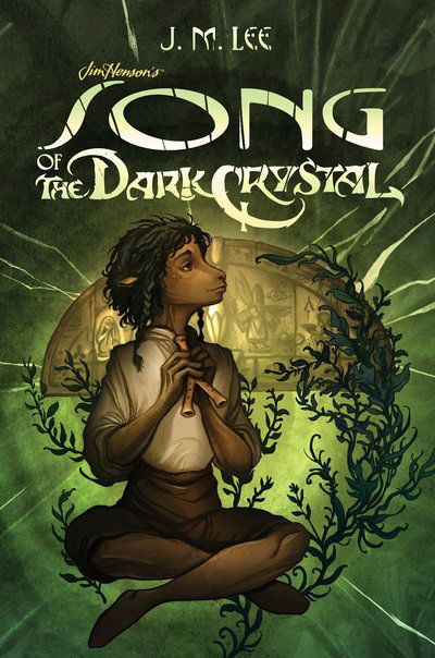 Cover for J. M. Lee · Song Of The Dark Crystal #2 (Paperback Book) (2018)