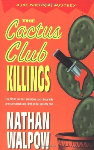 Cover for Nathan Walpow · The Cactus Club Killings (Paperback Bog) (1999)