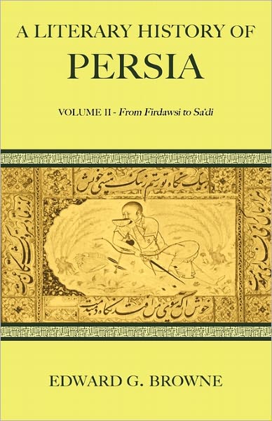 Cover for Edward G. Browne · A Literary History of Persia - A Literary History of Persia 4 Volume Paperback Set (Pocketbok) (2009)