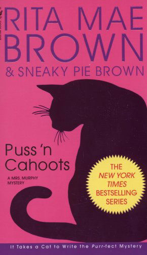 Cover for Rita Mae Brown · Puss 'n Cahoots - Mrs. Murphy Mysteries (Paperback) (Paperback Book) [Reissue edition] (2008)