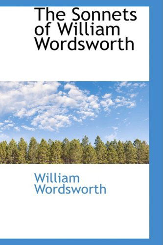 Cover for William Wordsworth · The Sonnets of William Wordsworth (Hardcover Book) (2008)