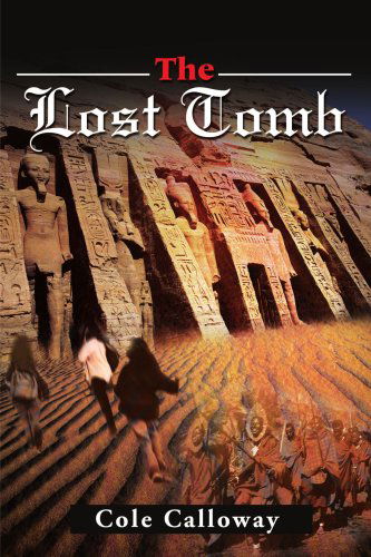 Cover for Cole Calloway · The Lost Tomb (Blackstone Family Adventures) (Pocketbok) (2001)