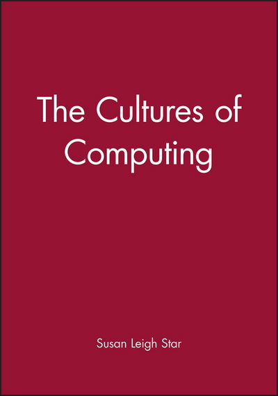 Cover for Star · The Cultures of Computing - Sociological Review Monographs (Paperback Book) (1995)