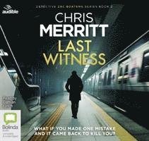 Cover for Chris Merritt · Last Witness - Detective Zac Boateng (Audiobook (CD)) [Unabridged edition] (2019)