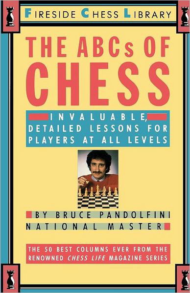 ABC's of Chess - Bruce Pandolfini - Bøger - Simon & Schuster - 9780671619824 - 24. april 1986