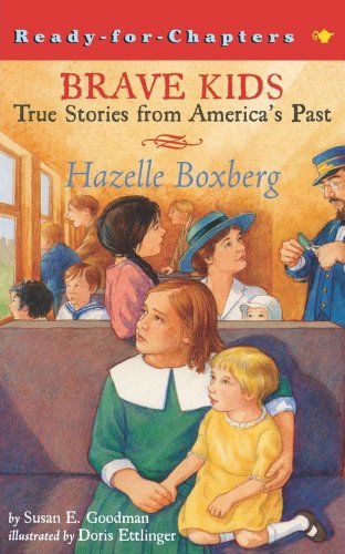 Hazelle Boxberg (Brave Kids) - Susan E. Goodman - Livros - Aladdin - 9780689849824 - 1 de fevereiro de 2004