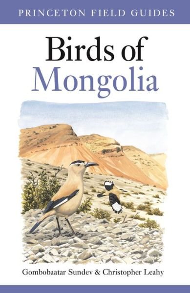 Cover for Sundev Gombobaatar · Birds of Mongolia - Princeton Field Guides (Paperback Book) (2010)