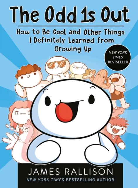 The Odd 1s Out: How to Be Cool and Other Things I Definitely Learned from Growing Up - The Odd 1s Out - James Rallison - Livros - Scholastic - 9780702328824 - 3 de agosto de 2023