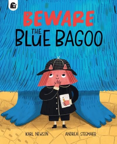 Cover for Karl Newson · Beware The Blue Bagoo (Paperback Book) (2023)