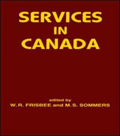 Cover for W R Frisbee · Services in Canada (Hardcover bog) (1990)