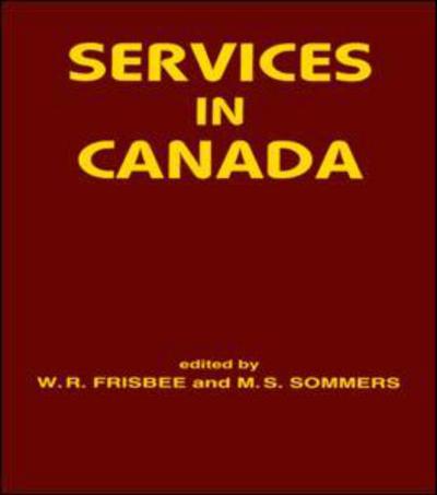 Cover for W R Frisbee · Services in Canada (Hardcover bog) (1990)