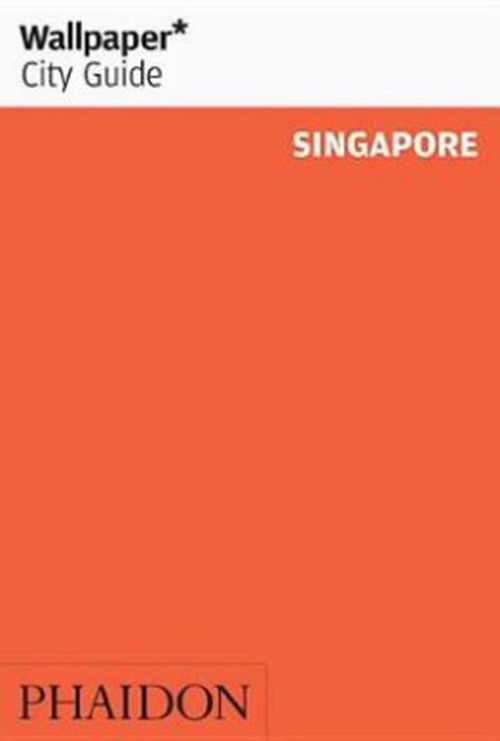 Cover for Wallpaper* · Wallpaper* City Guide Singapore - Wallpaper (Paperback Bog) (2017)