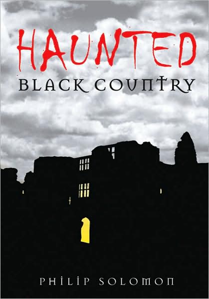 Cover for Philip Solomon · Haunted Black Country (Paperback Book) (2009)