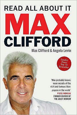 Cover for Angela Levin · Max Clifford: Read All About It (Paperback Book) (2006)