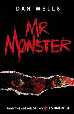 Cover for Dan Wells · Mr Monster (Taschenbuch) (2010)
