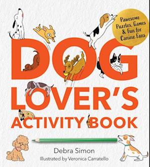 Cover for Debra Simon · A Dog Lover's Activity Book: Pawsome Puzzles, Games &amp; Fun for Canine Fans - Survival Activity Books (Paperback Book) (2025)