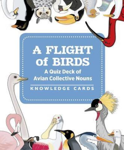 Cover for Pomegranate Communications · A Flight of Birds a Quiz Deck of Avian Collective Nouns (GAME) (2017)