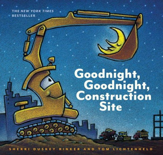 Goodnight, Goodnight Construction Site - Sherri Duskey Rinker - Bøger - Chronicle Books - 9780811877824 - 1. april 2011