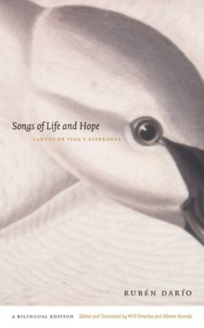 Cover for Ruben Dario · Songs of Life and Hope / Cantos de vida y esperanza (Hardcover Book) [Bilingual edition] (2004)