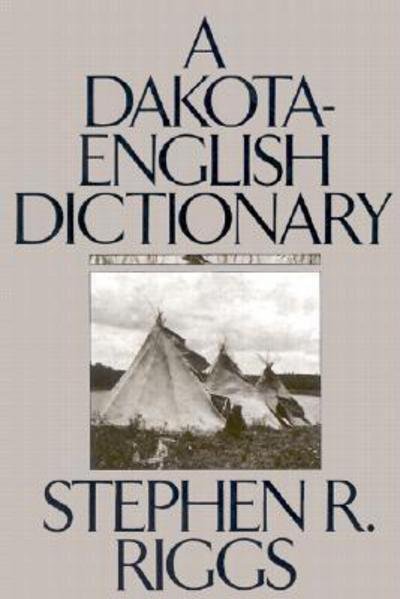 Cover for Stephen R. Riggs · Dakota-english Dictionary - Borealis Book S. (Inbunden Bok) [New edition] (1992)