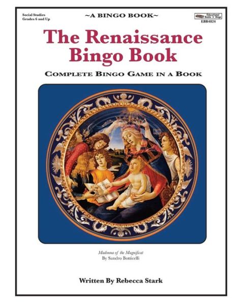 The Renaissance Bingo Book : Complete Bingo Game In A Book - Rebecca Stark - Books - January Productions, Incorporated - 9780873864824 - November 10, 2016