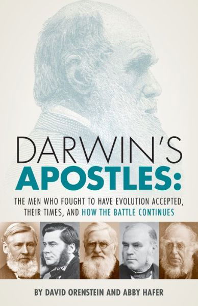 Darwin's Apostles - David Orenstein - Książki - Humanist Press - 9780931779824 - 4 października 2019