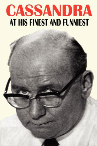 Cover for William Neil Connor · Cassandra at His Finest and Funniest (Paperback Book) [2 Revised edition] (2008)