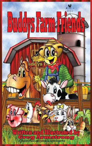 Cover for Gregory D. Armstrong · Buddys Farm Animals (Gebundenes Buch) (2014)