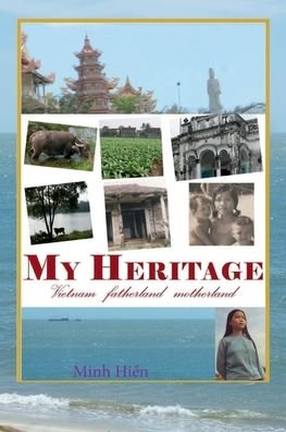 Cover for Hien Minh Thi Tran · My Heritage (Pocketbok) (2019)